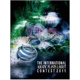 Каталог работ IAPLC 2011 The International Aquatic Plants Layout Contest Book 2011