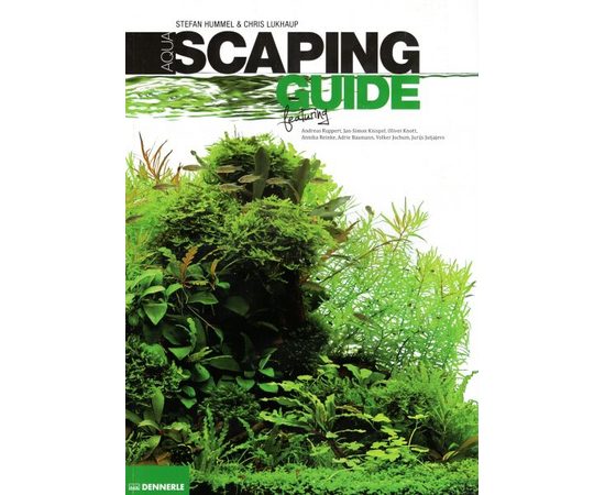 Пособие по оформлению растительных аквариумов, 148 страниц, 265 изображений. На  немецком языке Aquascaping Guide